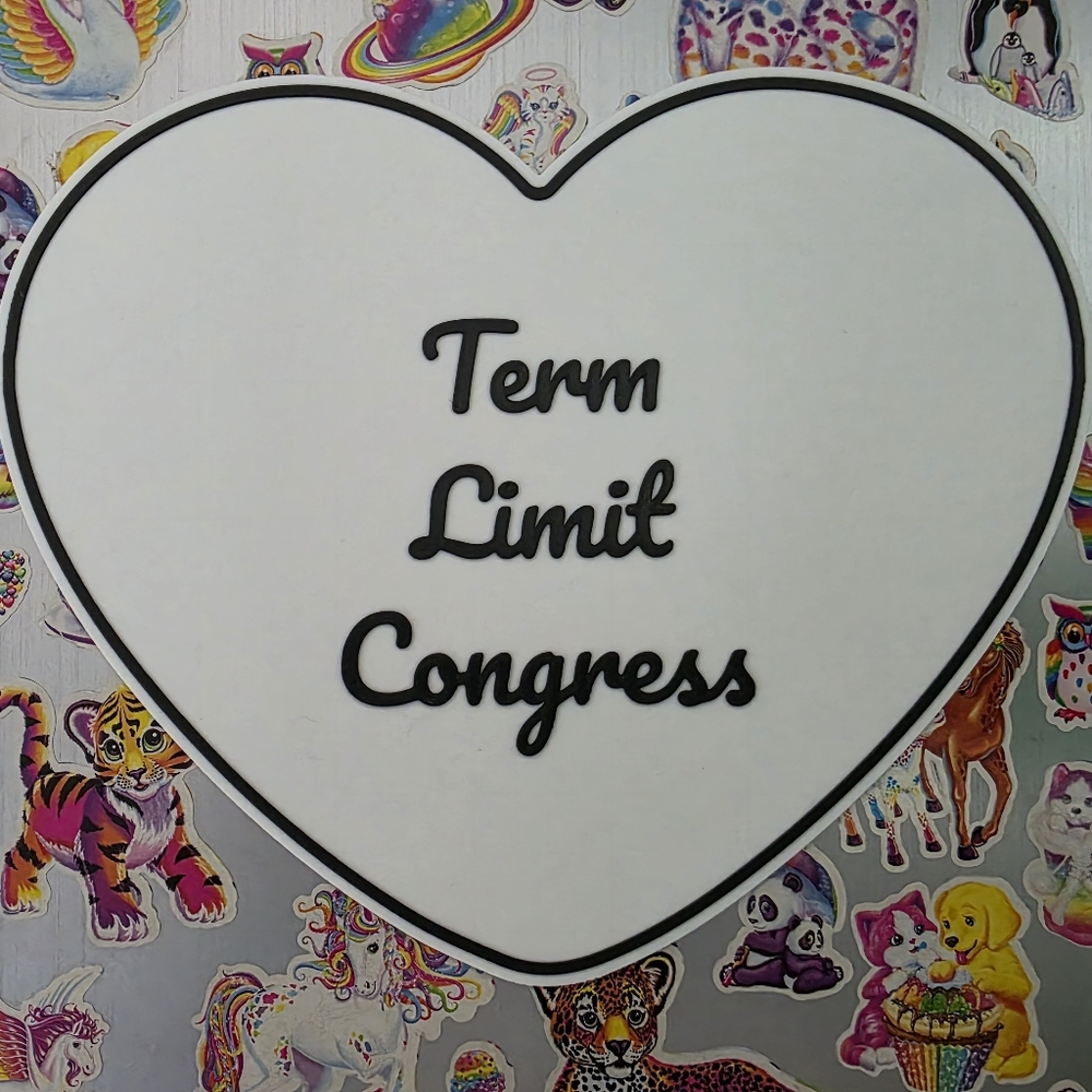 Term Limit Congress 3d Printed Sign